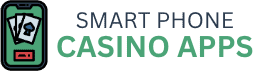 Smartphone Casino Apps