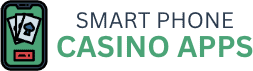 Smartphone Casino Apps